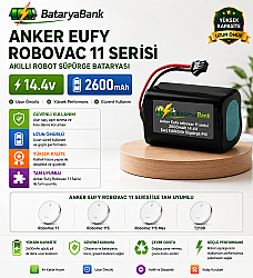 Anker Eufy RoboVac 11 Serisi Uyumlu Robot Süpürge Bataryası 14.4V 2600mAh Li-ion Şarj Edilebilir Pil (11 / 11S / 11S Max / T2108) - BataryaBank