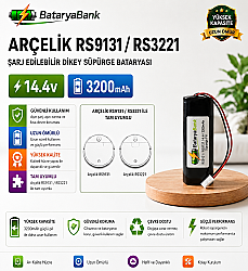 BataryaBank Arçelik RS9131 / RS3221 Uyumlu 14.4V 3200mAh Şarj Edilebilir Dikey Süpürge Bataryası - BataryaBank