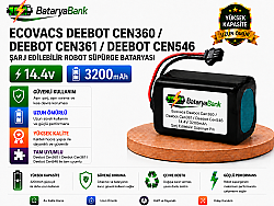 BataryaBank Ecovacs Deebot CEN360 / Deebot CEN361 / Deebot CEN546 Uyumlu Robot Süpürge Bataryası 14.4V 3200mAh Li-ion Şarj Edilebilir Pil - BataryaBank