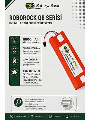 BataryaBank Roborock Q8 / Q8+ / Q8 Plus / Q8 Max / Q8 Max+ / Q8 Max Plus / Q8 Max Pro / Q8 Max Pro Plus Uyumlu Robot Süpürge Bataryası 14.4V 6500mAh Li-ion Yüksek Kapasiteli Pil - 1