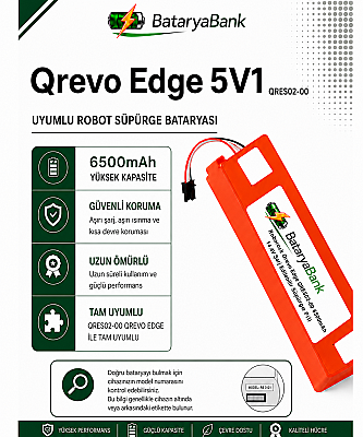 BataryaBank Roborock Qrevo Edge 5V1 (QRES02-00) Uyumlu Robot Süpürge Bataryası 14.4V 6500mAh Li-ion Yüksek Kapasiteli Pil - 1