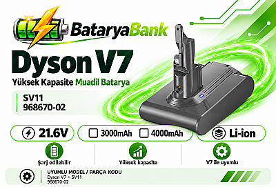 Dyson V7 SV11 Uyumlu 21.6V Li-ion Batarya 3000mAh-4000mAh - 1